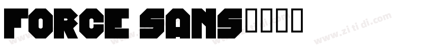 Force sans字体转换